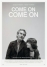 Film Poster Plakat - Come on, Come on