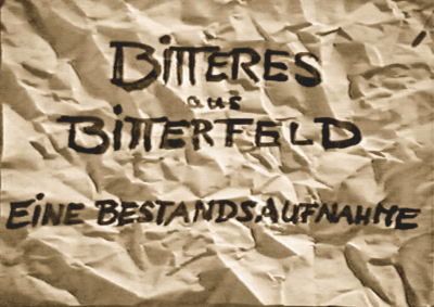 Film Still aus - Bitteres aus Bitterfeld. Eine Bestandsaufnahme