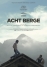 Film Poster Plakat - Acht Berge
