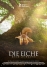 Film Poster Plakat - Die Eiche - Mein Zuhause